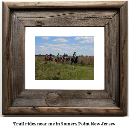 trail rides near me in Somers Point, New Jersey